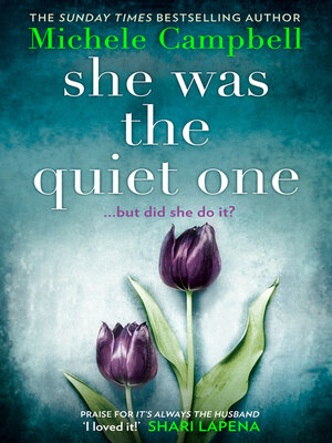 She Was the Quiet One - ebook